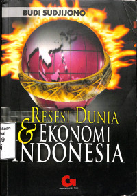 RESESI DUNIA & EKONOMI INDONESIA