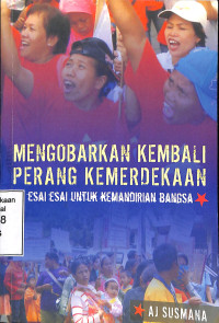 Mengobarkan Kembali Perang Kemerdekaan