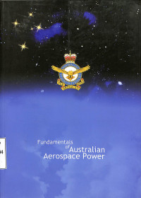 Fundamentals Of Australian Aerospace Power