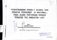 perkembangan ekonomi global dan prospek perekonomian nasional,pada acara pertemuan dengan perwira TNI ANGKATAN LAUT