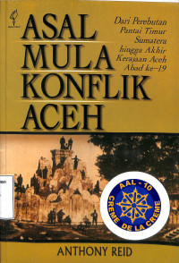 Asal Mula Konflik Aceh