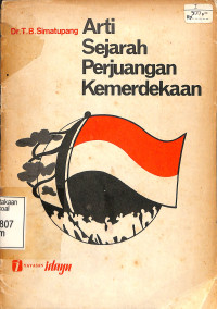 Arti Sejarah Perjuangan Kemerdekaan