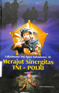 Merajut Sinergitas TNI-Polri