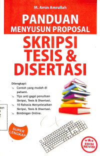 Panduan Menyusun Proposal Skripsi Tesis & Disertasi