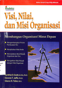 Visi, Nilai dan Misi Organisasi