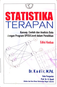 Statistika Terapan Konsep, Contoh dan Analisis Data Dengan Program SPSS/Lisrel dalam Penelitian