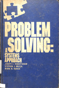 Problem Solving: A Systems Approach