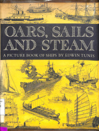 Oars, Sails, and Steam