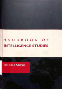 Hanbook of Intelligence Studies