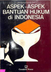 Aspek-Aspek Bantuan Hukum di Indonesia