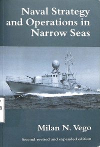 Naval Strategy and Operations in Narrow Seas