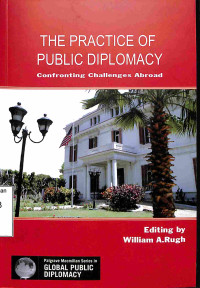 The Practice of Public Diplomacy