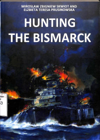 Hunting The Bismarck