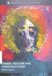 Power, Realism and Constructivism