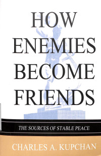 How Enemies Become Friends