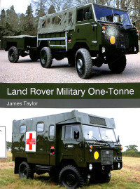 Land Rover Military One-Tonne