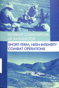 Nutrient Composition of Rations for Short-Term, High-Intensity Combat Operations