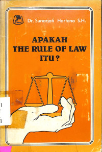 Apakah the rule of law itu?