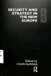 Security and Strategy in the New Europe