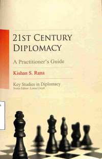 21St Century Diplomacy A Practitioners Guide