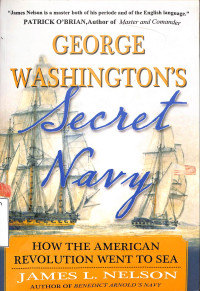 George Washingtons Secret Navy