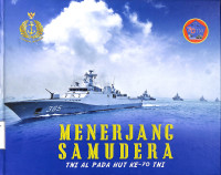 Menerjang Samudera. TNI AL pada HUT Ke-70 TNI