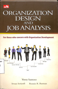 A SIMPLE PRACTICAL GUIDE TO CONDUCT ORGANIZATION DESIGN & JOB ANALYSIS