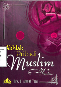 Akhlak Pribadi Muslim