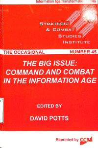 The Big Issue: Command And Combat In The Information Age