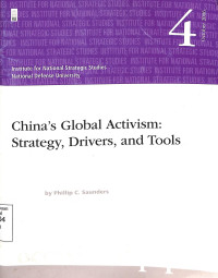 CHINAS GLOBAL ACTIVISM: STRATEGY, DRIVERS, AND TOOLS