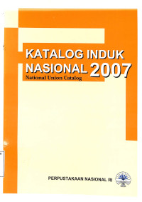 KATALOG INDUK NASIONAL 2007