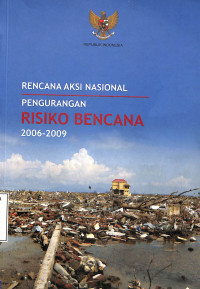 Rencana Aksi Nasional Pengurangan Risiko Bencana 2006-2009