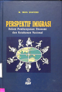 Perspektif Imigrasi dalam Pembangunan Ekonomi & Ketahanan Nasional