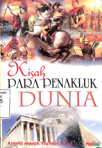 Kisah Para Penakluk Dunia