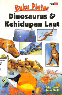 Buku Pintar Dinosaurus & Kehidupan Laut