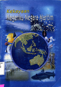 Kekayaan Negeriku Negara Maritim