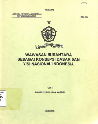 wawasan nusantara sebagai konsepsi dasar dan visi nasional Indonesia