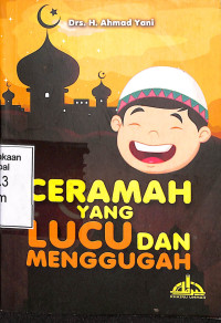 Ceramah yang Lucu dan Menggugah