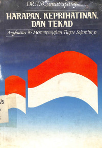 Harapan, Keprihatinan, dan Tekad