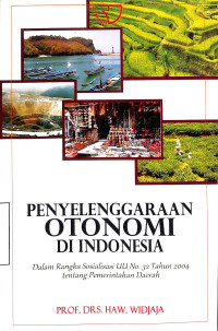 Penyelenggaraan Otonomi di Indonesia