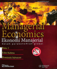 managerial economics: Ekonomi Manajerial Dalam Perekonomian Global