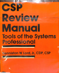 CSP Review Manual. Tools Of The Systems Professional