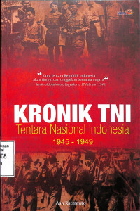 Kronik TNI 1945-1949