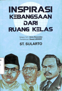 Inspirasi Kebangsaan Dari Ruang Kelas