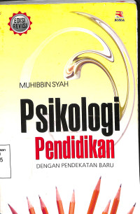 Psikologi Pendidikan Dengan Pendekatan Baru