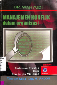 Manajemen Konflik Dalam Organisasi