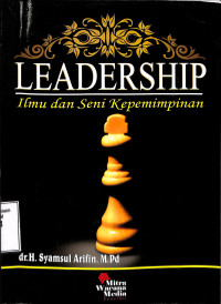 LEADERSHIP ILMU DAN SENI KEPEMIMPINAN