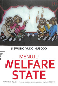 Menuju Welfare State