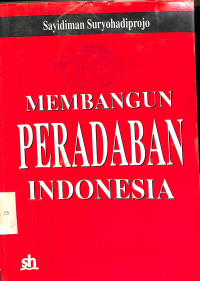 Membangun Peradaban Indonesia