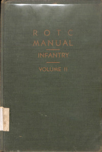 R.O.T.C. MANUAL INFANTRY VOLUME II